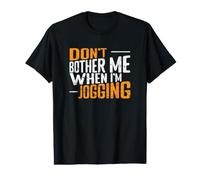 Ne me dérange Pas Quand Je Fais du Jogging T-Shirt Graphique avec Valeur