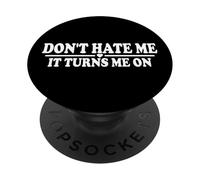 Ne me détestez Pas, ça m'excite PopSockets PopGrip Adhésif