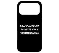 Ne me détestez Pas Parce Que Je suis documentariste - C'est drôle Coque pour iPhone 17 Pro Max