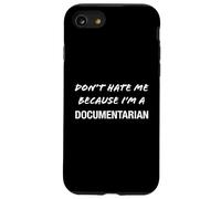 Ne me détestez Pas Parce Que Je suis documentariste - C'est drôle Coque pour iPhone SE (2020) / 7/8