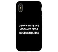 Ne me détestez Pas Parce Que Je suis documentariste - C'est drôle Coque pour iPhone X/XS
