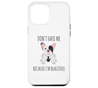 Ne me détestez Pas Parce Que Je suis Un Beau Bouledogue français Coque pour iPhone 12 Pro Max