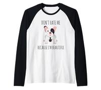 Ne me détestez Pas Parce Que Je suis Un Beau Bouledogue français Manche Raglan