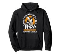 Ne me dis Pas Comment être Une sorcière Halloween Cat Witchy Moon Sweat à Capuche