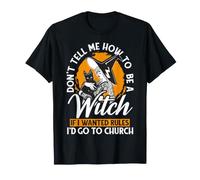 Ne me dis Pas Comment être Une sorcière Halloween Cat Witchy Moon T-Shirt