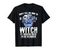 Ne me dis Pas Comment être Une sorcière Halloween Witchy Moon T-Shirt