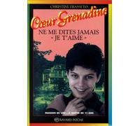 Ne me dites jamais "je t'aime"