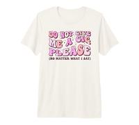 Ne me Donnez Pas de Cigarette, s'il Vous plaît, Quoi Que Je dise T-Shirt Haut de Gamme