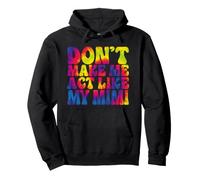 Ne me Fais Pas agir comme si Mon Mimi Tie Dye était drôle Sweat à Capuche
