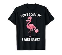Ne me Fais Pas Peur, Je pète Facilement, C'est drôle T-Shirt