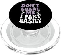 Ne me fais pas peur, je pète facilement. Fet amusant PopSockets PopGrip pour MagSafe