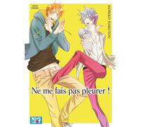 Ne me fais pas pleurer