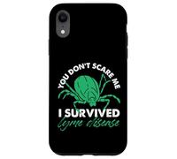 Ne me faites pas peur, j'ai survécu à la maladie de Lyme Coque pour iPhone XR