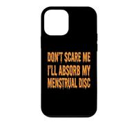 Ne me Faites Pas Peur, Je Vais Absorber Mes disques menstruels, Halloween, Femmes Coque pour iPhone 12 Mini