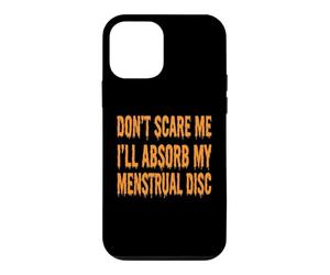 Ne me Faites Pas Peur, Je Vais Absorber Mes disques menstruels, Halloween, Femmes Coque pour iPhone 12 Mini