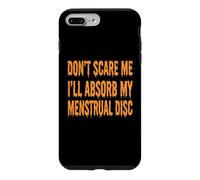Ne me Faites Pas Peur, Je Vais Absorber Mes disques menstruels, Halloween, Femmes Coque pour iPhone 7 Plus/8 Plus