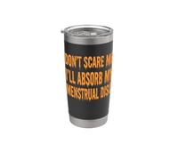Ne me faites pas peur, je vais absorber mes disques menstruels, Halloween, femmes Gobelet isotherme en acier inoxydable double paroi
