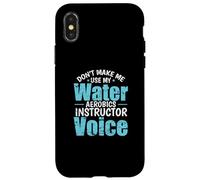 Ne me Faites Pas Utiliser ma Voix d'aérobic Aquatique Coque pour iPhone X/XS