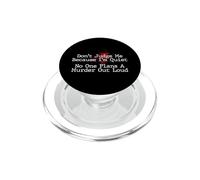 Ne me jugez Pas, Personne ne planifie Un Meurtre à Haute Voix - Murder Shows PopSockets PopGrip pour MagSafe
