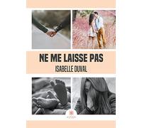 Ne me laisse pas