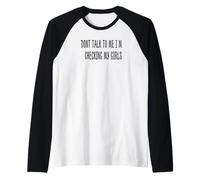 ne me Parle Pas, Je Regarde Mes Filles Manche Raglan