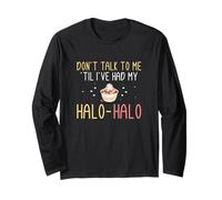 Ne me parlez pas avant d'avoir eu mon Halohalo Funny Haluhalo Manche Longue
