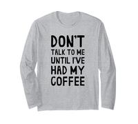 Ne me Parlez Pas Avant d'avoir Pris Mon café Manche Longue