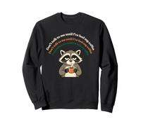 Ne me Parlez Pas Avant d'avoir Pris Mon café Sweatshirt