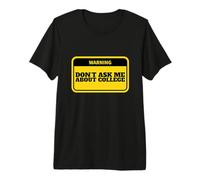 Ne me Pose Pas de Questions sur l'univers T-Shirt Haut de Gamme