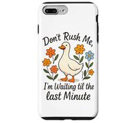 Ne me pressez pas d'attendre jusqu'à la dernière minute Coque pour iPhone 7 Plus/8 Plus