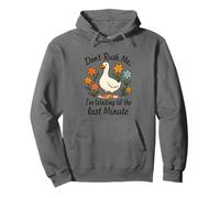 Ne me pressez pas d'attendre jusqu'à la dernière minute Sweat à Capuche