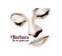Barbara – Ne Me Quitte Pas
