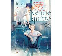 Ne me quitte pas - Hagi - Taifu Comics - broché - Manga