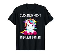 Ne me Regarde Pas dans ce Ton sur la Licorne T-Shirt