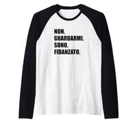 Ne me Regarde Pas Je suis Copain Manche Raglan