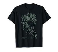 Ne Me Regarde Pas Méduse Cheveux De Serpent T-Shirt