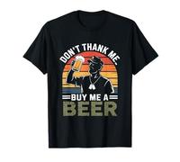 Ne me remerciez pas, achetez-moi une bière | Journée des anciens combattants T-Shirt