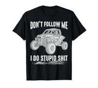 Ne me suis Pas, Je Fais des bêtises en UTV Tout-Terrain T-Shirt