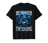 Ne me Touche Pas, Chaton, Je suis en Train de devancer Alpha Wolf, C'est embarrassant T-Shirt