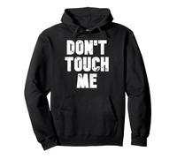 Ne me touchez Pas Sweat à Capuche