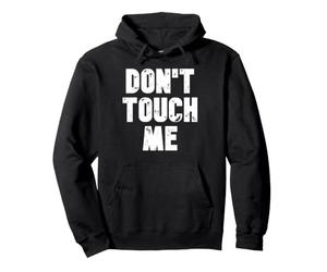 Ne me touchez Pas Sweat à Capuche