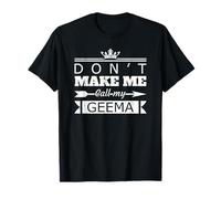 Ne m'obligez Pas à Appeler ma Grand-mère Geema Un Petit-Fils drôle T-Shirt
