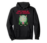 Ne m'obligez pas à appeler ma grand-mère un monstre drôle Sweat à Capuche