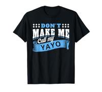Ne m'obligez Pas à Appeler Mon Grand-père Yayo - Petit-Enfant drôle T-Shirt