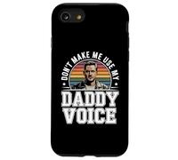 Ne m'obligez Pas à Utiliser la Voix de Mon père Vintage Coque pour iPhone SE (2020) / 7/8