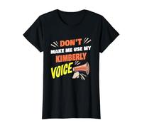Ne m'obligez Pas à Utiliser ma Voix de Kimberly (nom Amusant de Kimberly) T-Shirt Graphique avec Valeur, Femme, Noir, XL