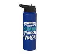 Ne m'obligez pas à utiliser ma voix en matière de ressources humaines Stainless Steel Insulated Water Bottle