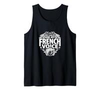 Ne m'obligez Pas à Utiliser ma Voix française - Funny France Pride Débardeur
