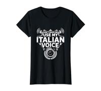 Ne m'obligez Pas à Utiliser ma Voix Italienne - Funny Italy Pride T-Shirt Graphique avec Valeur