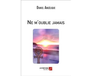 Ne m'oublie jamais